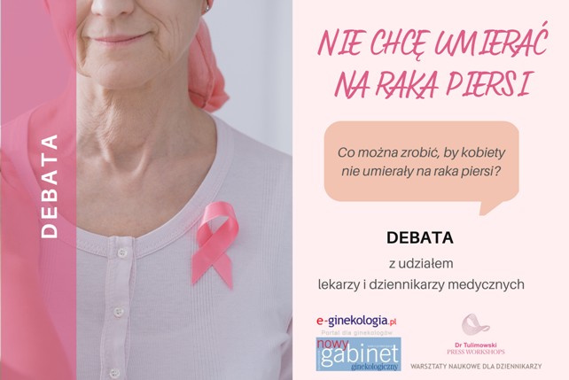 Debata "Nie chcę umierać na raka piersi"